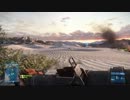 【BF3】三十からのマルチプレイ実況　その117