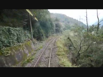 【前面展望】予土線･江川崎ー吉野生【41.0℃の街から①】