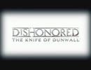 The Knife of Dunwall Part.14(Last)