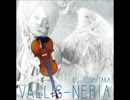 【０円で】VALLIS-NERIA【オーケストラアレンジ】