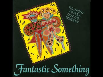 Fantastic Something - Perfect Napoleon