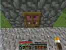 【MOD実況】ベタダンで１０分クラフト【９７０分目】