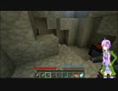 【Minecraft】雨神物語-part6-【VOICEROID+実況】