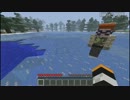 【たくらー】たくみとらーどの開拓日記～Part 2～【Minecraft】