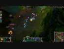 【LoL】プリメイドでNormal巡り実況 part4