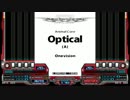 【BMS創作譜面】Optical(A)【キー音なんてありません】