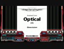 【BMS創作譜面】Optical(A)【キー音なんてありません】