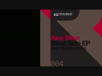 Alex Mine - Blind Side (Original Mix)