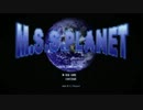 『M.S.S.Planet』歌ってみた　ver.テトロ