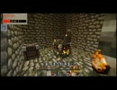 【minecraft】甘えん坊のマインクラフト+【part4】