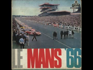 栄光への爆走 《1966年仏ル・マン24時間レース》B面