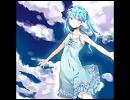 【初音ミク】たとえば【オリジナル】