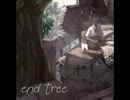 【日本語不自由者が】end tree ケロケロと歌ってみた【ハルP】