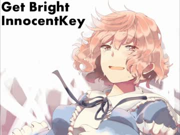 【東方ヴォーカル】 Get Bright 【Innocent Key】