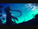 【初音ミク】たそがれ草―夕顔―【片思い】