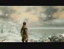 のらりくらりとスカイリム Part.011 後編