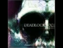 DEADLOCK XXX