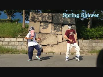 【タヲるん×白石】Spring Shower【踊ってみた】