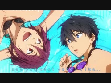 【Free!】　Break our balance　/　アオノカナタ　【H-S-K-REMIX】
