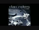 Dax Riders  【Freak Out】