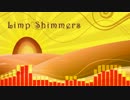 【SDVX落選供養】Limp Shimmers【オリジナル】