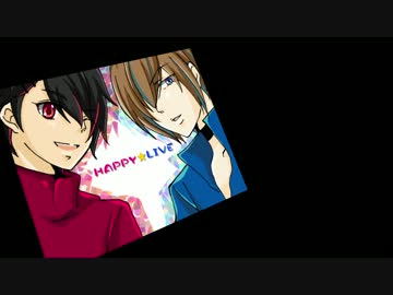 香登由と獅堂みかるのHappy★Live 宣伝動画.mp4