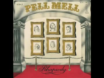 【プログレ】Pell Mell/Rhapsody