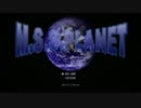【MSSP】M.S.S.Planet メロディー耳コピ