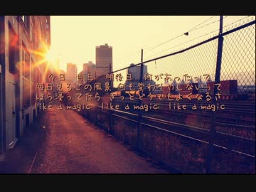 【BACK-BOMB】Like a magic【byaclen&amp;イルボン】