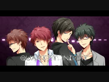 【2.5-D's】QUARTET★NIGHT【歌ってみた】