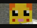 自由奔放なマインクラフト　Part12