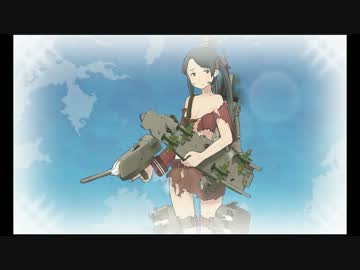 超人気【艦これ】初見【実況プレイ】Part101