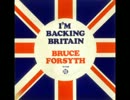 Bruce Forsyth - I'm Backing Britain