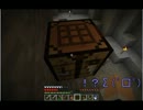【Minecraft】 超マイペースマイクラ実況 Part9　【実況】