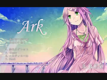 【M3】Ark【クロスフェード】