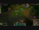 【LoL】プリメイドでNormal巡り実況 part15