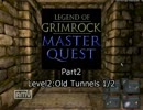 【LoG】Master Quest Part2