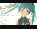 【初音ミクV3】Unforgettable Days 【オリジナルMV】