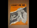 Julie Grant - Count On Me