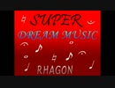 SUPER DREAM MUSIC-THEME-
