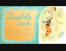 【ニコカラ】　Double　【SeeU】Off vocal オリジナル