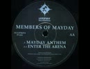 Members of Mayday - Mayday Anthem