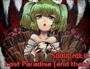 【東方Vocal】 Lost Paradise (and then) / Vo.Nana Takahashi 【暗闇の風穴】