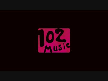 【M3-2013秋】102Music 1stAlbum 【クロスフェード】