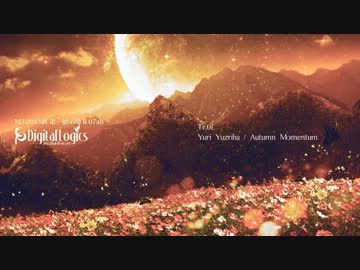 【M3 2013秋】Digital Logics - Astrosynthetics【Xfade】