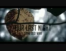 Our Last Night - Same Old War