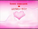 Tommy february6 ✿ふたりのシーサイド