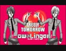 【napo×HIJIRI】 Freely tomorrow 【Low is Linger】