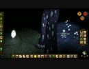 Don't Starve 餓死餓死プレイ42
