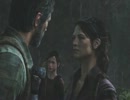 【The Last Of Us】俺たちの戦いはこれからだ！part7【実況プレイ】